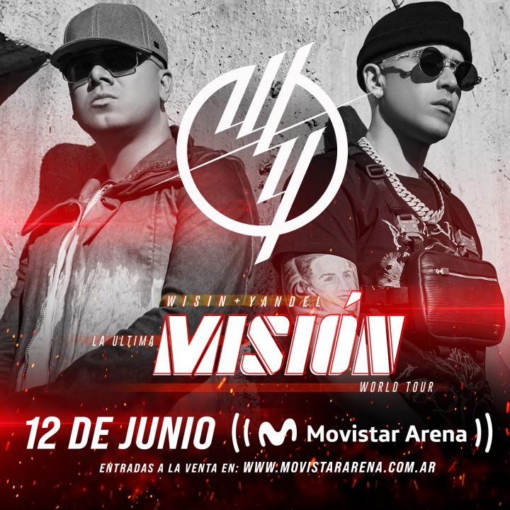 Wisin & Yandel anuncian su último show en Argentina: 12 de junio en el Movistar Arena